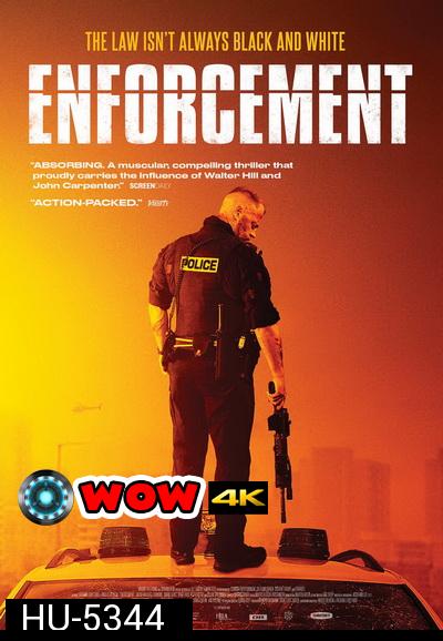 Enforcement (2020) คู่ระห่ำ ฝ่าโซนเดือด