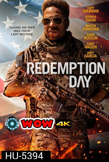 Redemption Day (2021) วันถอนแค้นไถ่ชีวิต