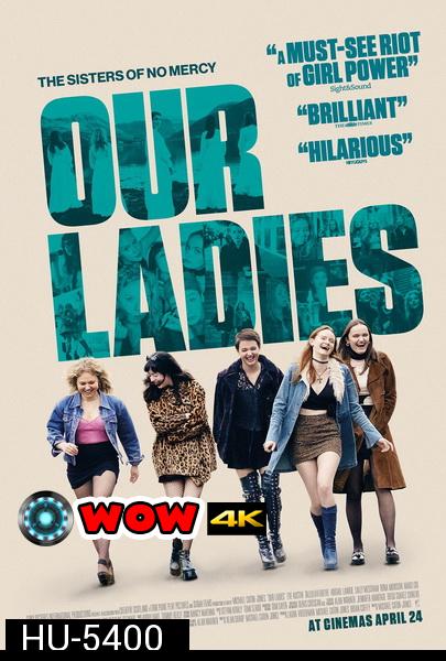 Our Ladies (2019)