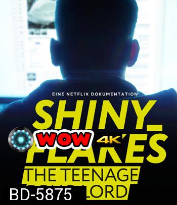 Shiny Flakes The Teenage Drug Lord (2021) ชายนี่ เฟลคส์ เจ้าพ่อยาวัยรุ่น