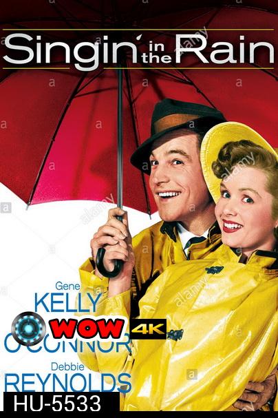 SINGIN IN THE RAIN (1952) ร้องเพลงในสายฝน