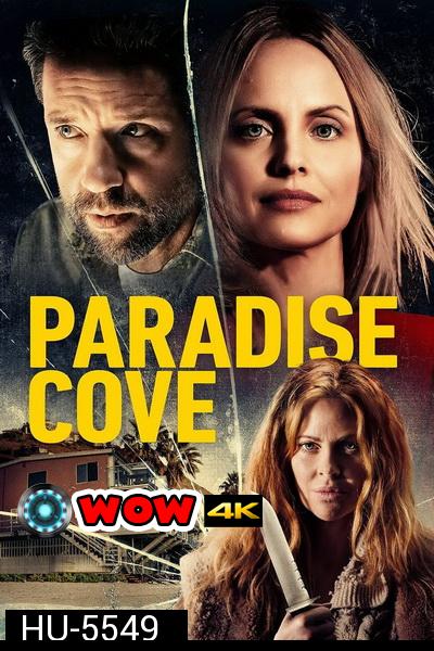 Paradise Cove (2021) พาราไดซ์ โคฟ