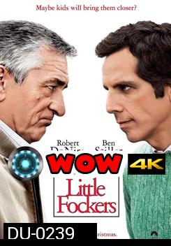 Little Fockers เขยซ่าส์ หลานเฟี้ยว ขอเปรี้ยวพ่อตา