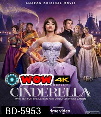 Cinderella (2021) นางซินตามฝันไม่ตามรัก