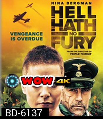 Hell Hath No Fury (2021)