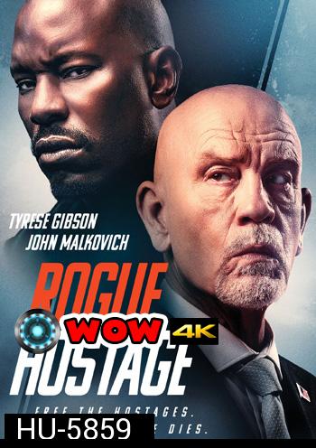 Rogue Hostage (2021)