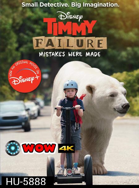 Timmy Failure: Mistakes Were Made (2020)