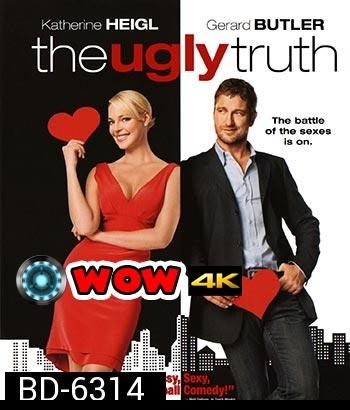 The Ugly Truth (2009) ญ.หญิงรักด้วยใจ ช.ชายรักด้วย