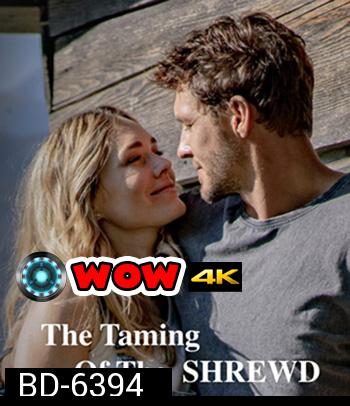 The Taming of the Shrewd (2022) ปราบร้ายด้วยรัก