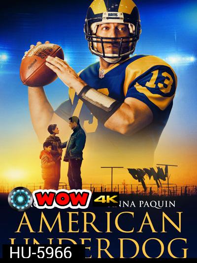 American Underdog (2021) ทัชดาวน์ สู่ฝันอเมริกันฟุตบอล