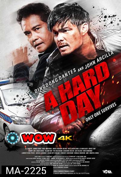 A Hard Day (2021) วันหฤโหด