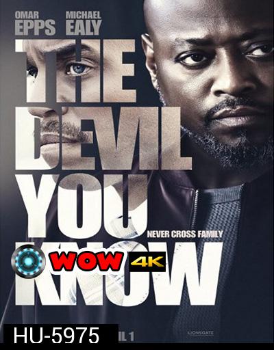 The Devil You Know (2022)