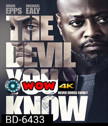 The Devil You Know (2022)