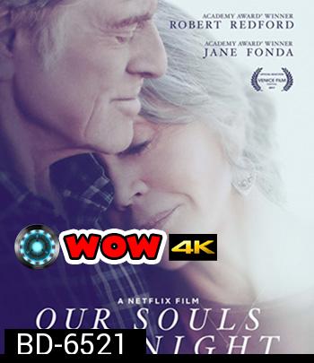 Our Souls at Night (2017) อาวร์ โซลส์ แอต ไนท์