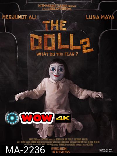 The Doll 2 (2017) ตุ๊กตาอาถรรพั 2