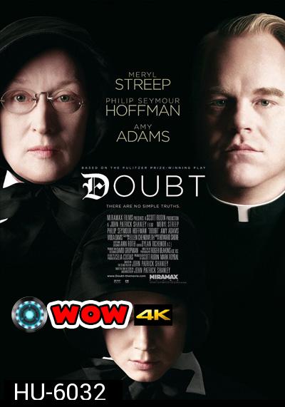 Doubt (2008) เด๊าท์...ปริศนาเกินคาดเดา