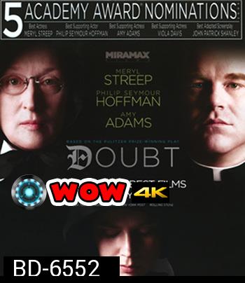 Doubt (2008) เด๊าท์...ปริศนาเกินคาดเดา