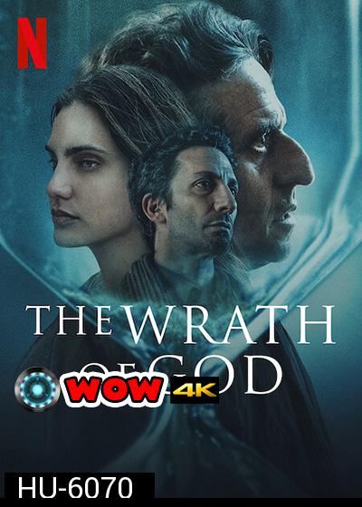 The Wrath of God (2022) สวรรค์แค้น