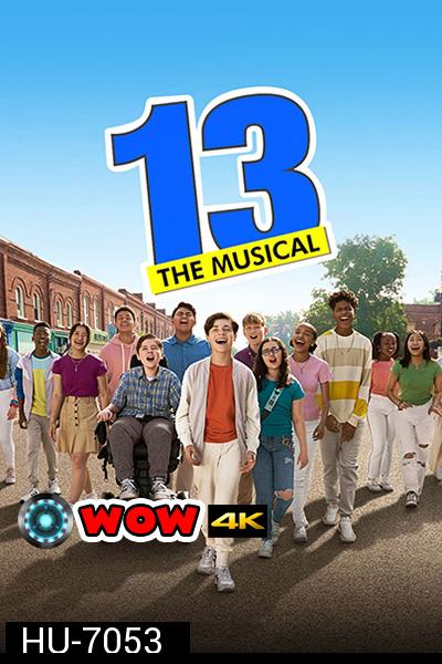 13: The Musical (2022)