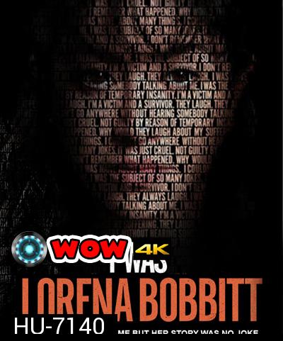 I Was Lorena Bobbitt (2020) ฉันคือลอรีนา บ็อบบิตต์