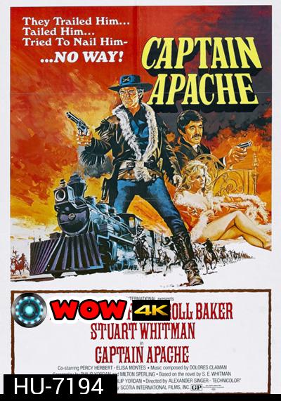 Captain Apache (1971) กัปตันอาปาเช่