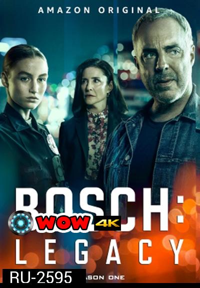 Bosch: Legacy (2022) Season 1 บอช ทายาทสืบเก๋า ปี 1 (10 ตอนจบ)