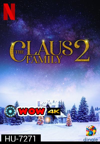 The Claus Family 2 (2021) คริสต์มาสตระกูลคลอส 2