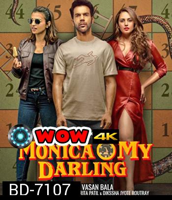 Monica, O My Darling (2022) โมนิก้าที่รัก