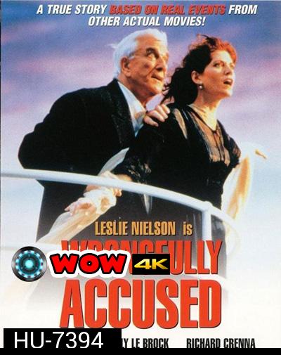 Wrongfully Accused (1998) หนีหน้าตั้ง ก็ยังตายยาก