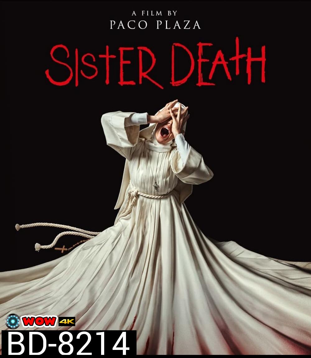 Sister Death (2023) ซิสเตอร์เดท