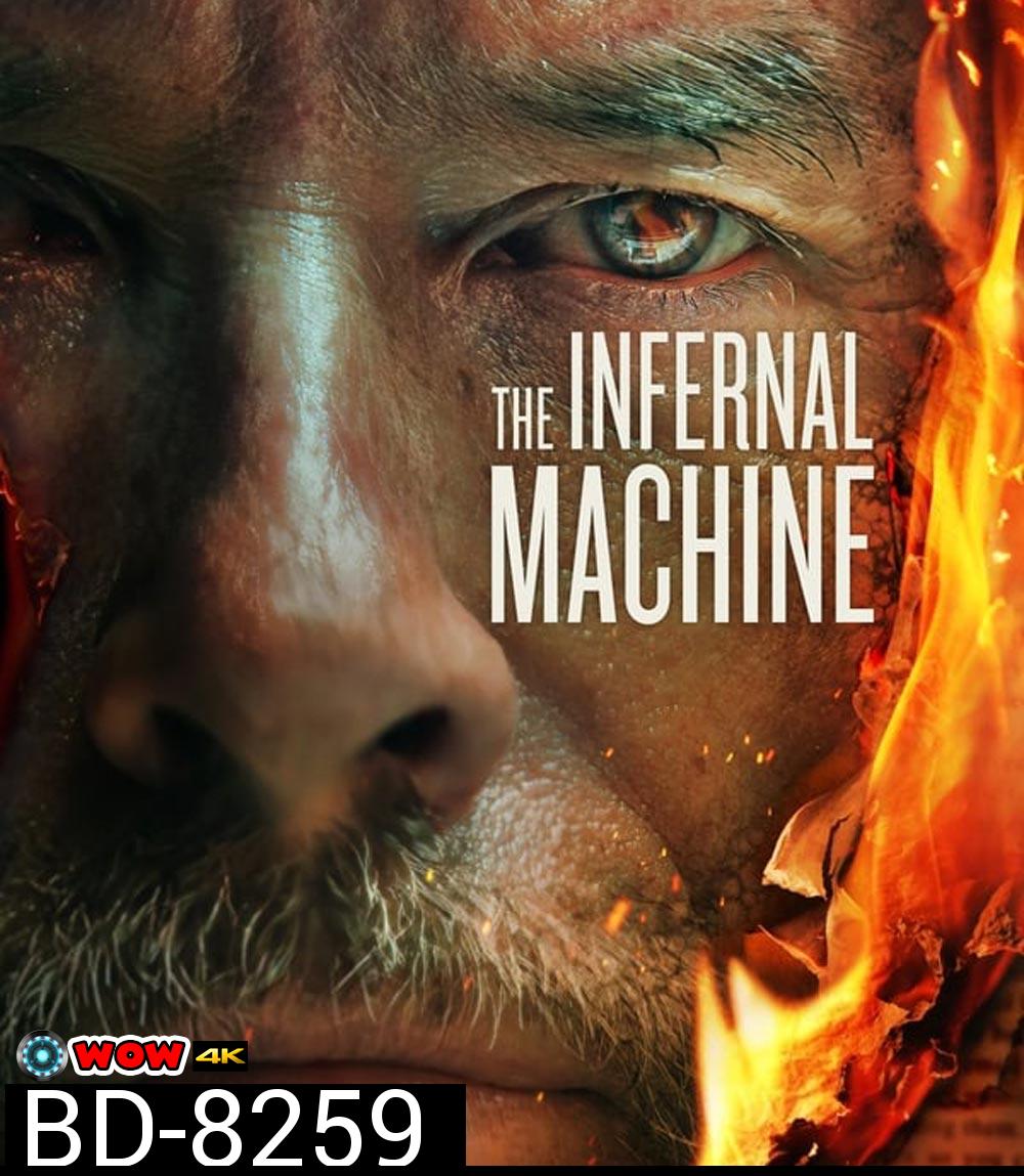 The Infernal Machine (2022) เดอะอินเฟอร์นัลแมชชีน