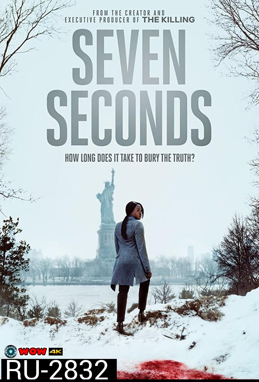 Seven Seconds (2018) เจ็ด วินาที (10 ตอน)