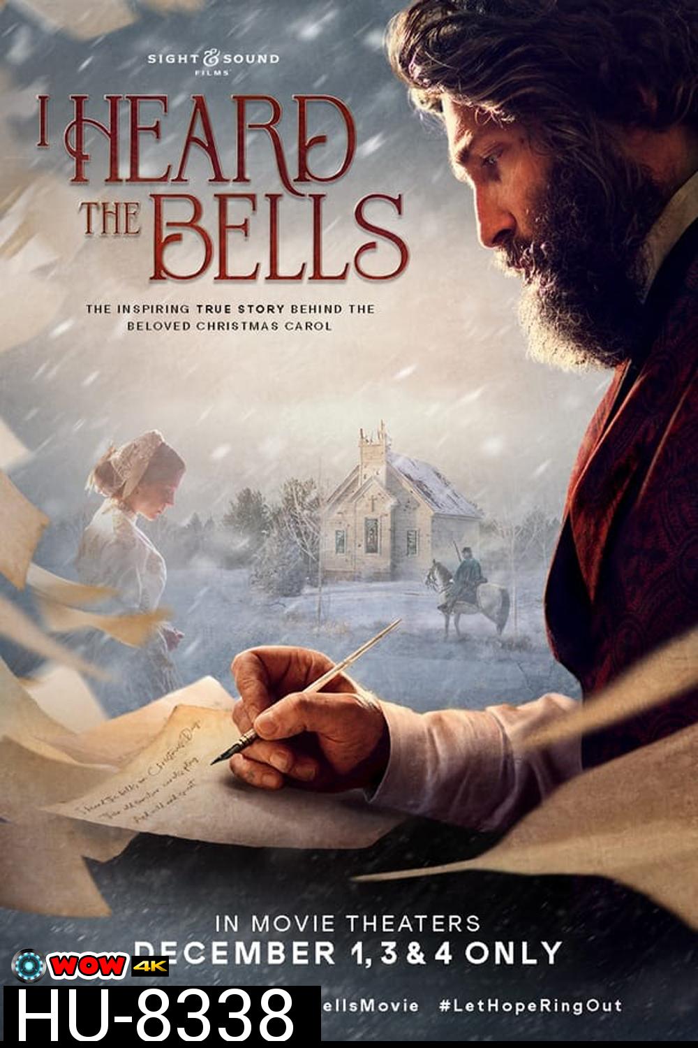 I Heard the Bells แสงแห่งหวัง ระฆังแห่งชีวิต (2022)