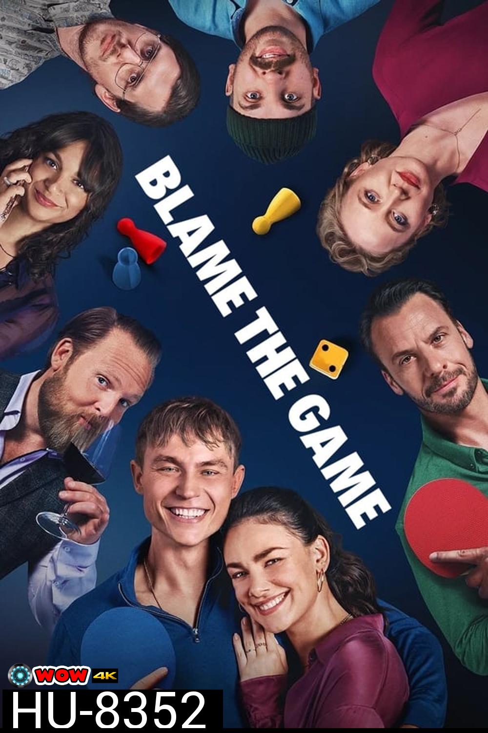 Blame the Game (2024) รักลุ้น วุ่นเพราะเกม