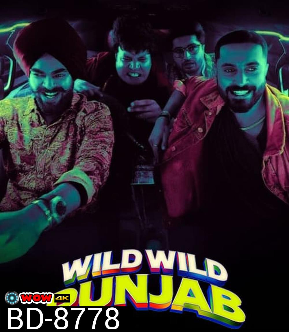 Wild Wild Punjab ปัญจาบป่วน มันส์ ฮา (2024)