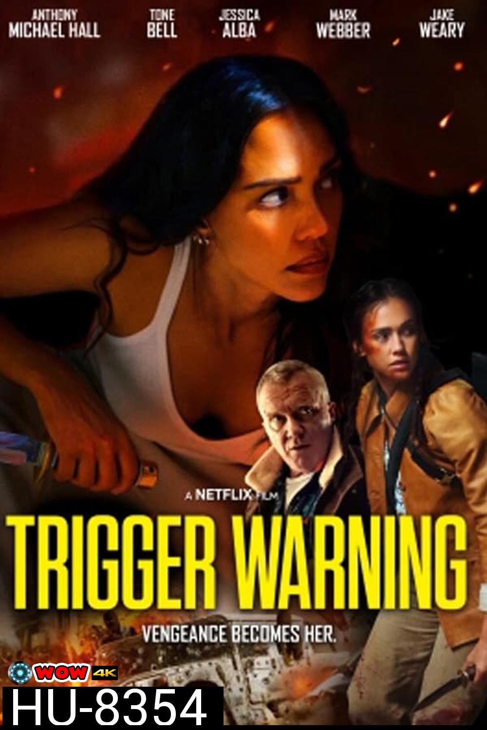 Trigger Warning ลั่นไกเตือน (2024)