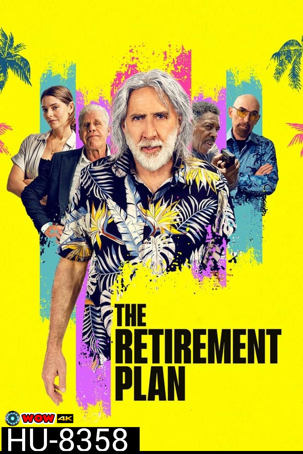 The Retirement Plan (2023) โจ๋วัยเก๋า