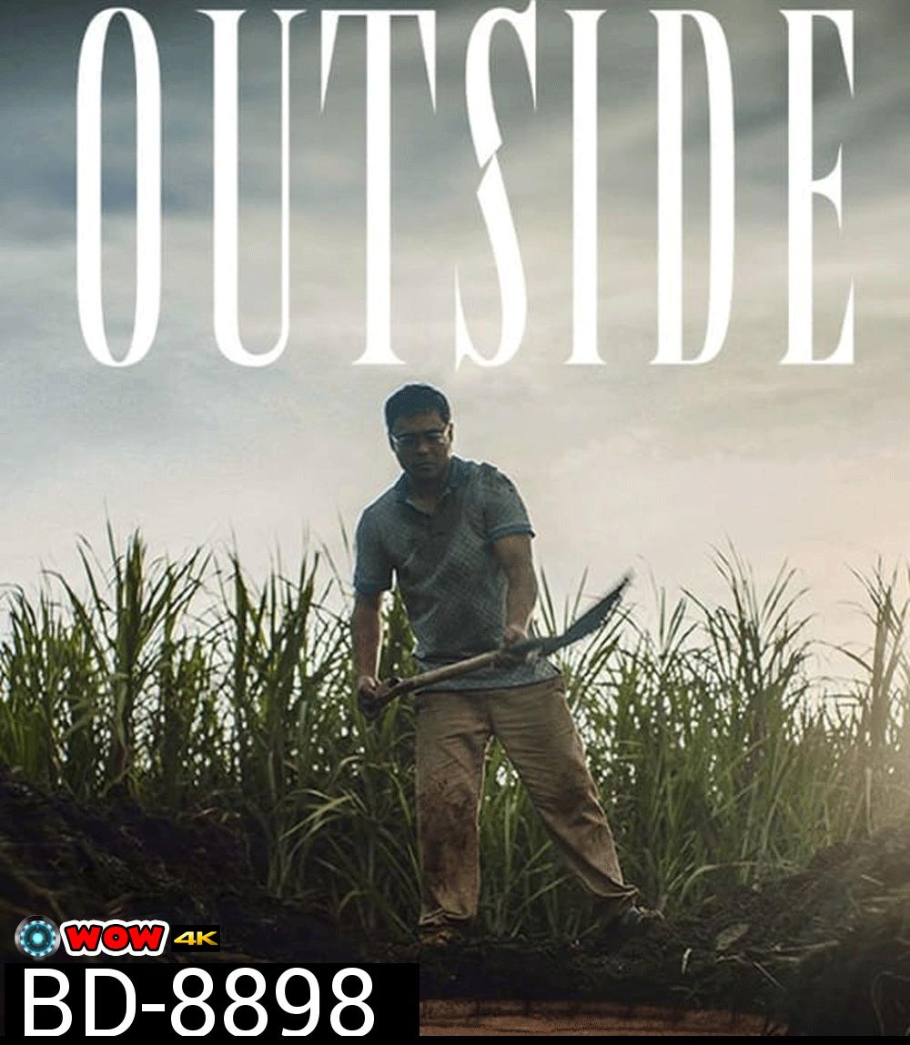 Outside เอาท์ไซด์ (2024)