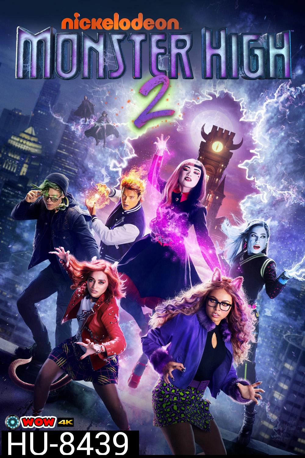 Monster High The Movie 2 (2023) มอนสเตอร์ไฮ อลเวงปีศาจพันธุ์ใหม่ เดอะ มูฟวี่ 2 