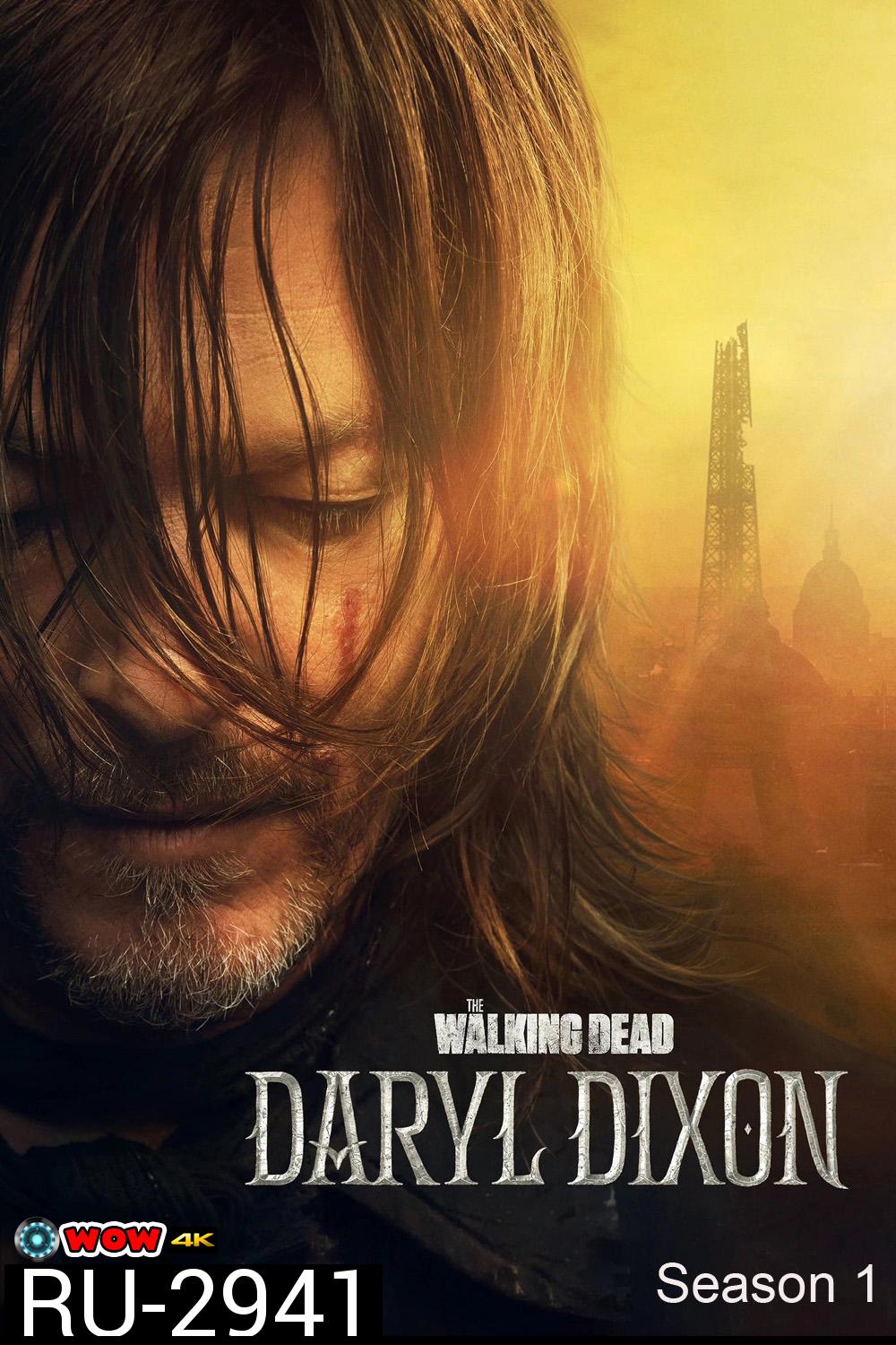 The Walking Dead Daryl Dixon Season 1 (2023) 6 ตอน