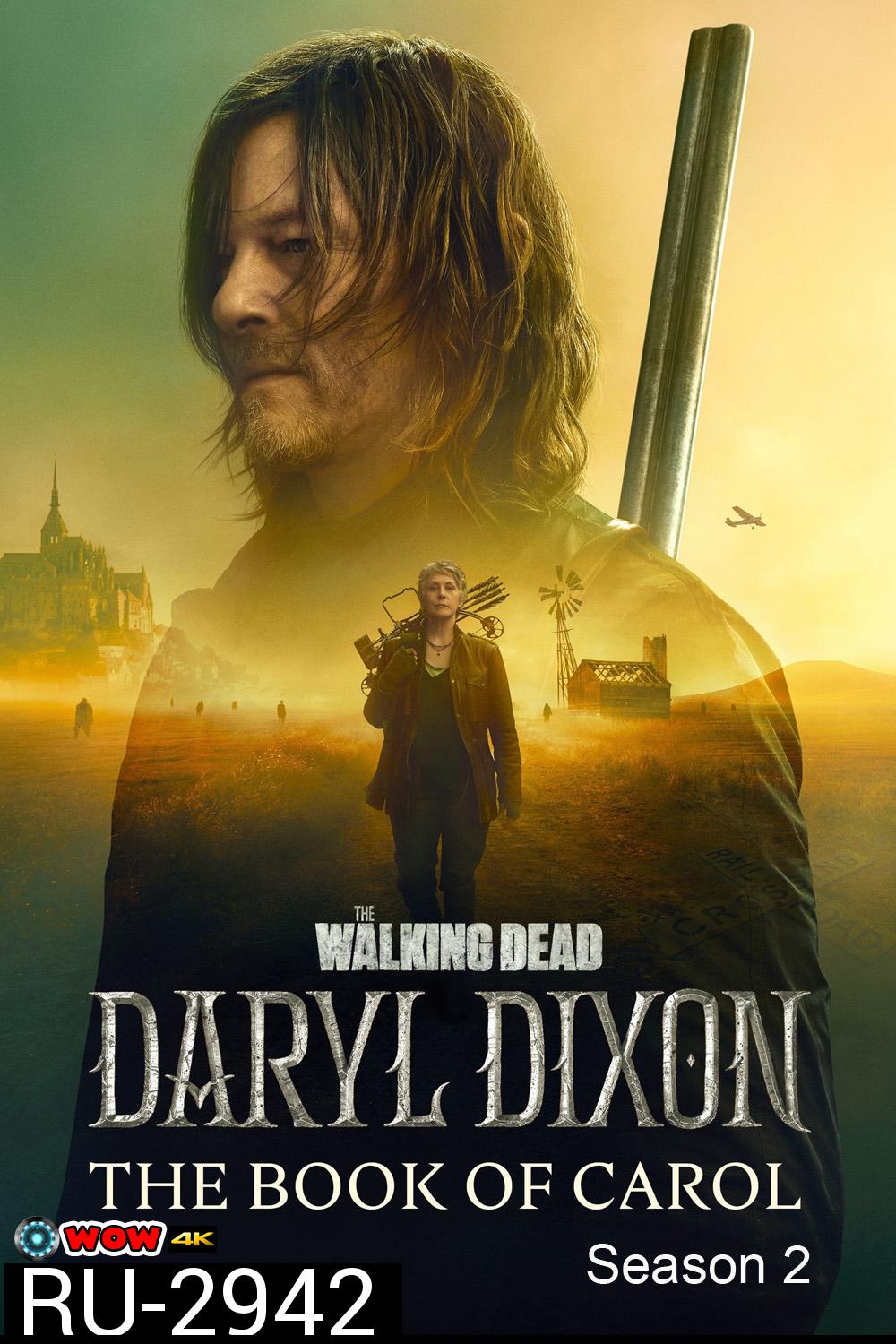 The Walking Dead Daryl Dixon Season 2 (2024) 6 ตอน