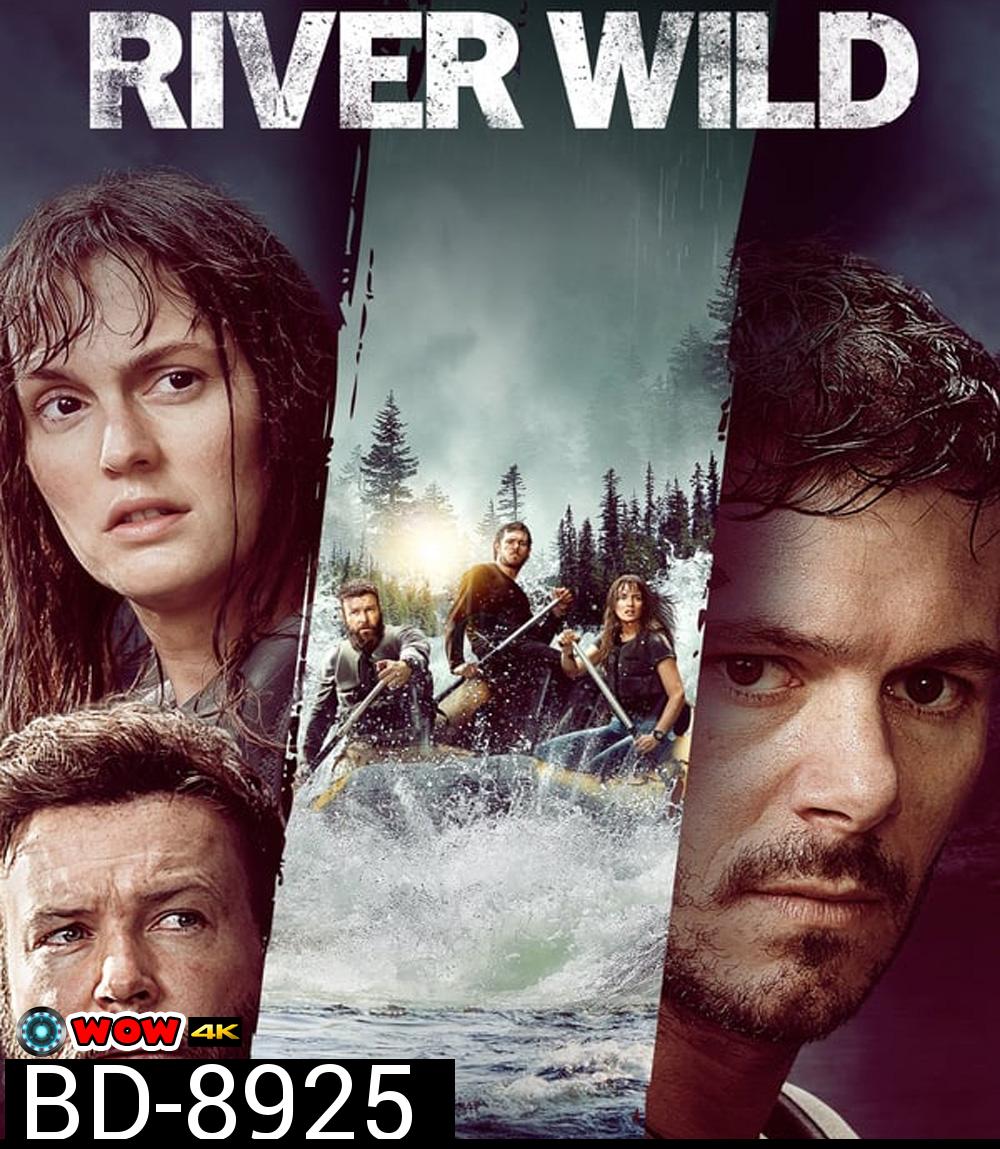 River Wild ล่องแก่งหายนะ (2023)