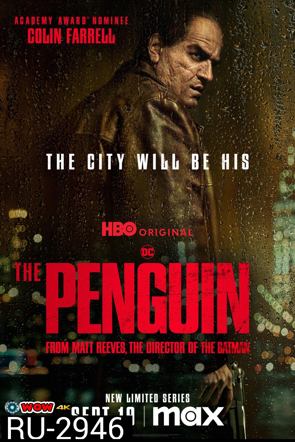 The Penguin เดอะ เพนกวิน (2024) 8 ตอน