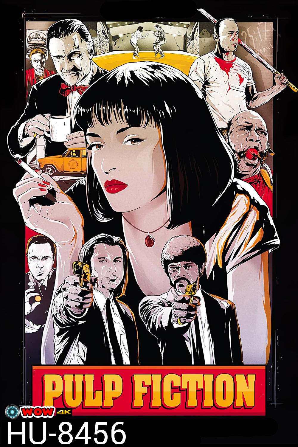 เขย่าชีพจรเกินเดือด Pulp Fiction (1994) 8 วินาทีแรกจะมีเสียงดัง