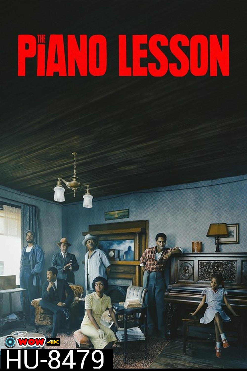 The Piano Lesson บทเรียนจากเปียโน (2024)