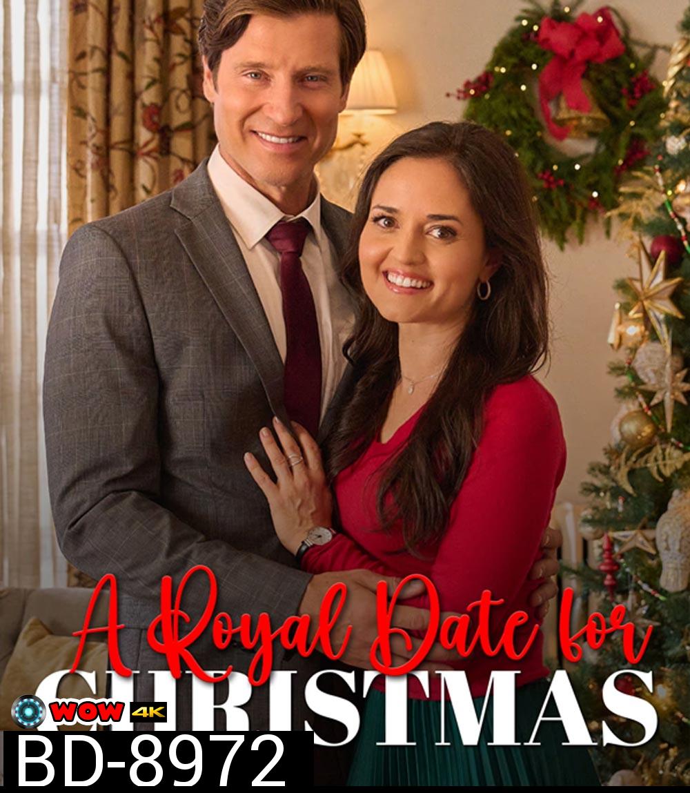 A Royal Date for Christmas คริสต์มาสเดตฉบับรอยัล (2023)