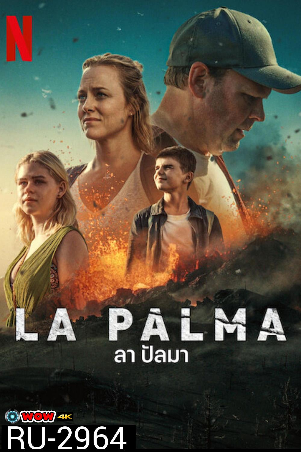  ลา ปัลมา La Palma (2024) 4 Ep.จบ