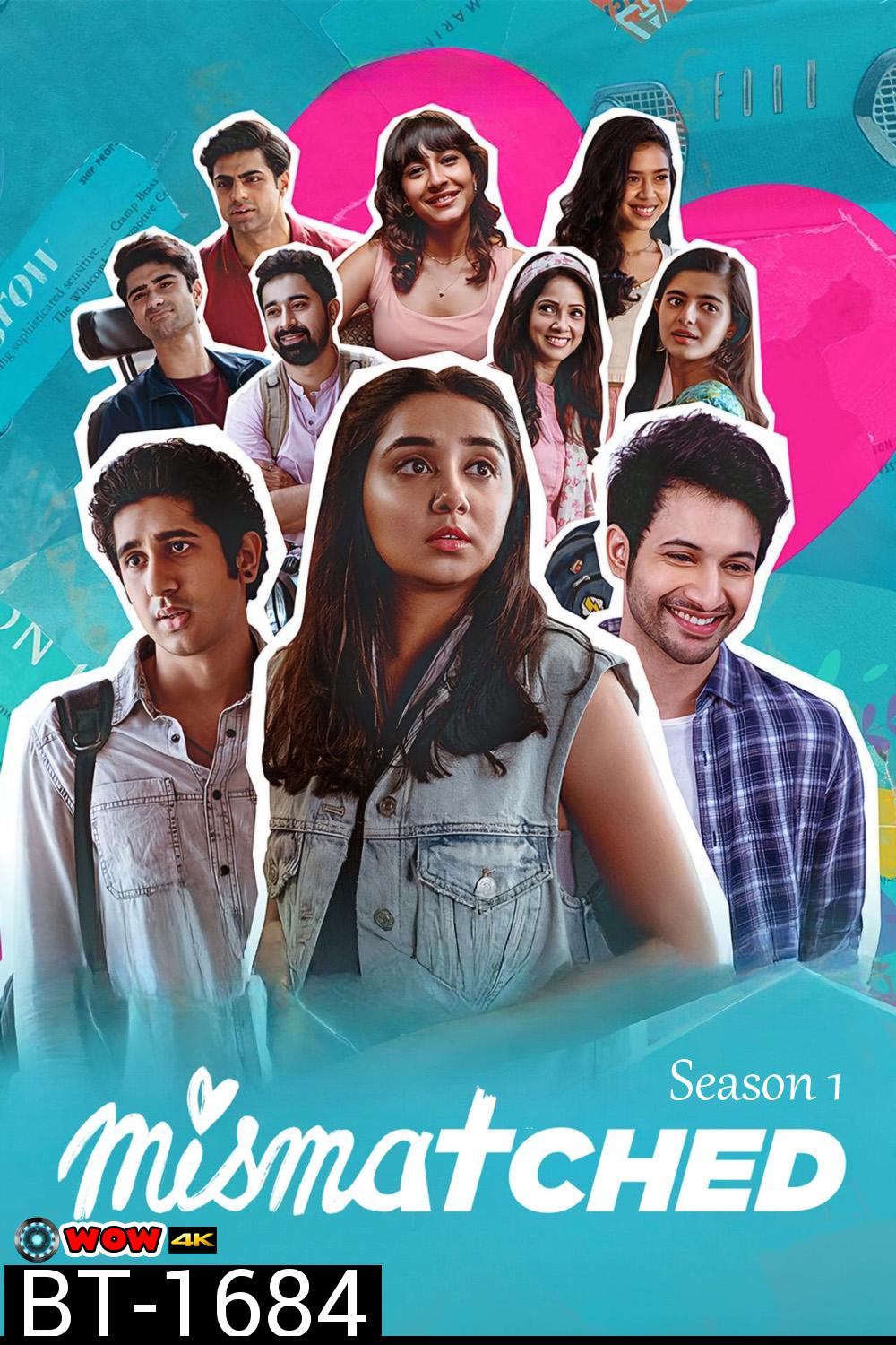 Mismatched Season 1 (2020) 6 ตอน