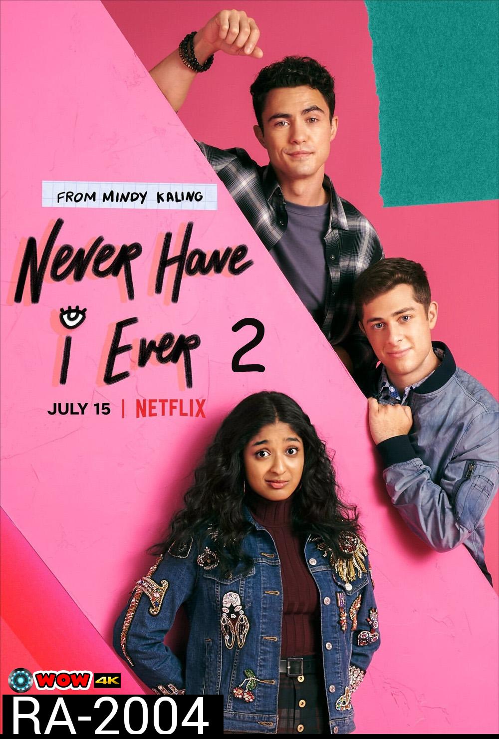 Never Have I Ever Season 2 ภารกิจสาวซน ก็คนมันไม่เคย 2 (2021) 10 ตอน