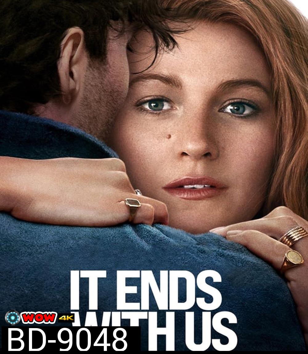 It Ends with Us ร่องรอยแห่งรักเรา (2024)